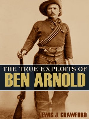 cover image of The True Exploits of Ben Arnold
